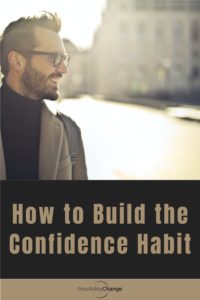 build confidence habit