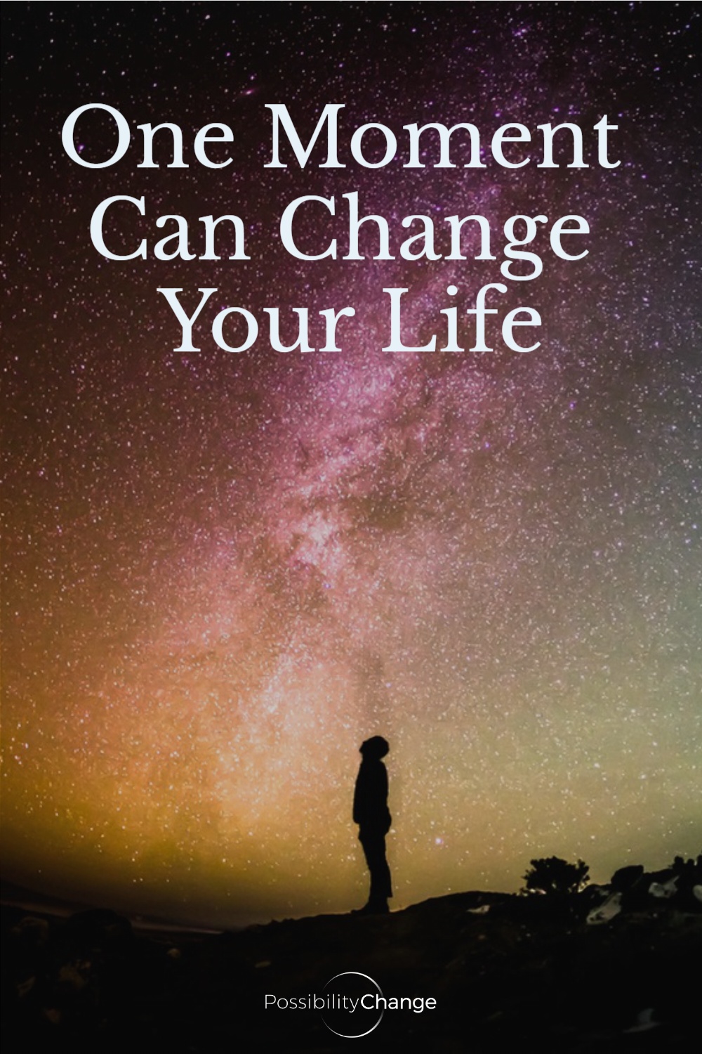 One-Moment-Can-Change-Your-Life